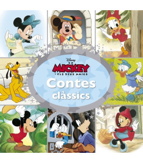 En Mickey I Els Seus Amics. Contes Classics