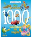 Mis Primeras 1000 Palabras En Ingles (Apren