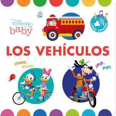Disney Baby. Los Vehiculos. Libro Con Sonid  