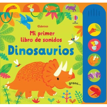 DINOSAURIOS MI PRIMER LIBRO SONIDOS  
