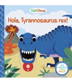 PETIT DINOS HOLA TYRANNOSAURUS REX