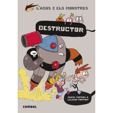 L'AGUS I ELS MONSTRES 19 DESTRUCTOR