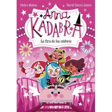Inicio   LIBRO INFANTIL ANNA KADABRA.11 LA FIRA DE LES OMBRES La fira màgica de Moonville" es un emocionante libro de aventuras 