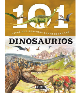 Inicio   101 COSAS QUE DEBERIAS SABER SOBRE LOS DINOSAURIOS Sumérgete en el apasionante mundo de los dinosaurios, esas criaturas