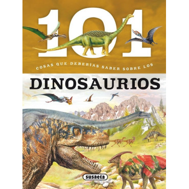 Inicio   101 COSAS QUE DEBERIAS SABER SOBRE LOS DINOSAURIOS Sumérgete en el apasionante mundo de los dinosaurios, esas criaturas