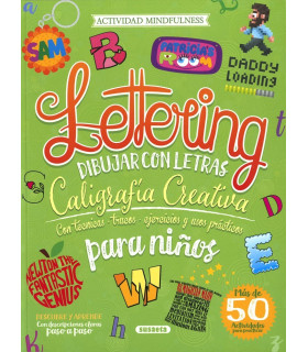 Inicio   LETTERING PARA NIÑOS DIBUJAR CON LETRAS El lettering es algo más que mera caligrafía: es todo un arte capaz de transmit