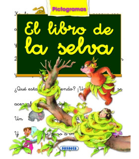 Inicio   LIBRO DE LA SELVA PICTOGRAMAS La historia de El libro de la selva, uno de los cuentos preferidos por los niños, se pres