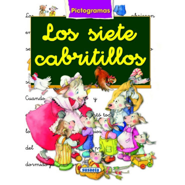 Inicio   SIETE CABRITILLOS,LOS PICTOGRAMAS La historia de Los siete cabritillos, uno de los cuentos preferidos por los niños, se