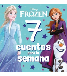 Inicio   FROZEN 7 CUENTOS PARA LA SEMANA Una aventura paraácada día de la semana.á En este libro encontrarás 7 historiasáde tus 