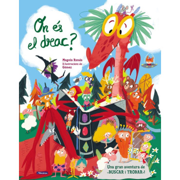Inicio   ON ES EL DRAC? El drac ha decidit anar a trobar noves aventures. A quins contes s'haurà amagat? En aquest conte que ara
