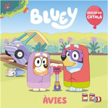 Avies de Bluey en Catalán - Libro Infantil Educativo y Divertido