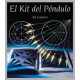 KIT DEL PENDULO,EL La manera más fácil de adivinar el futuro, predecir acontecimientos y responder
