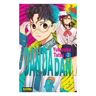Compra Dan Da Dan Volumen 2 - Manga Shōnen de Acción y Sobrenatural en Español