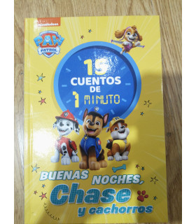 15 CUENTOS DE 1 MINUTO BUENAS NOCHES CHASE Y CACHORROS
