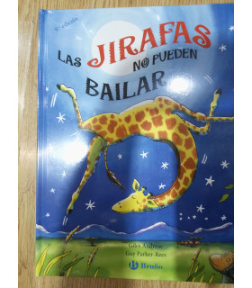 LIBRO LAS JIRAFAS NO PUEDEN BAILAR