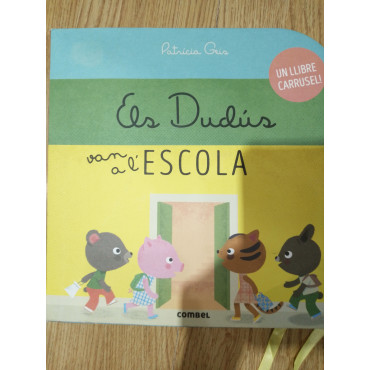 LLIBRE ELS DUCLÚS VAN A L'ESCOLA