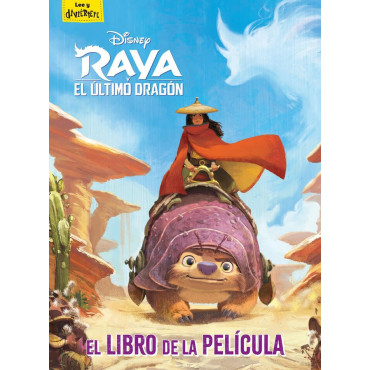 Raya y el Último Dragón: Libro Oficial Película