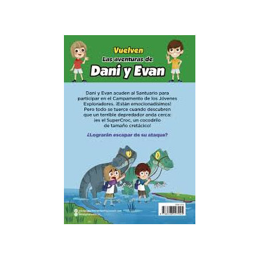 Las Aventuras de Dani y Evan 11 – Ataque del Supercroc | Alb